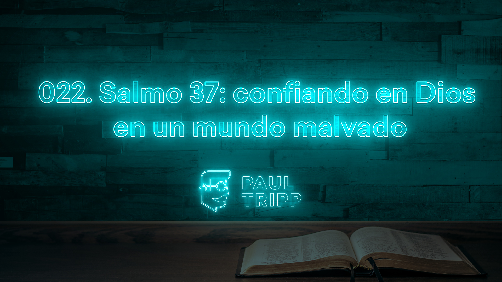 Salmo Confiando En Dios En Un Mundo Malvado